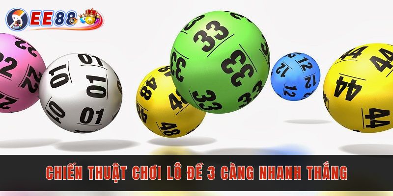 Chinh phục lô đề 3 càng với chiến thuật dò đề hiệu quả